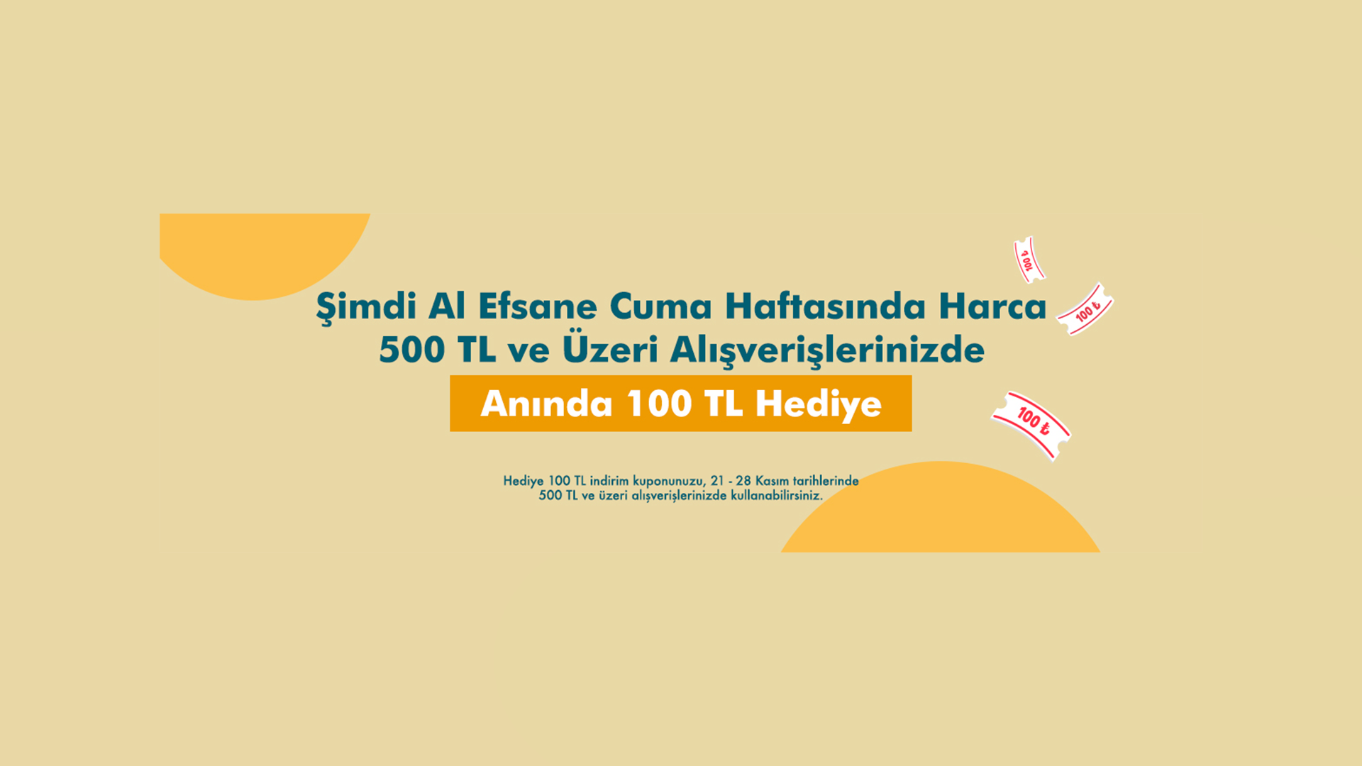 500 TL ve üzeri alışverişe 100 TL hediye sunan kampanya örneği