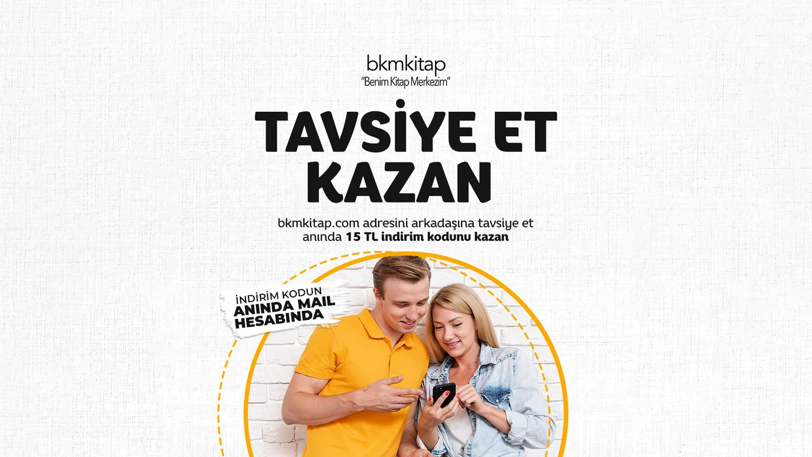 Arkadaşını tavsiye ederek ödül kazanmayı anlatan kitap alışverişi kampanyası