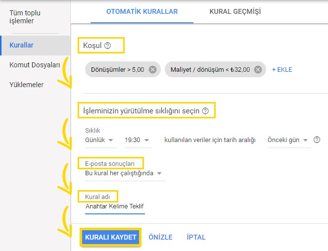 Otomatik Kural Kaydetme