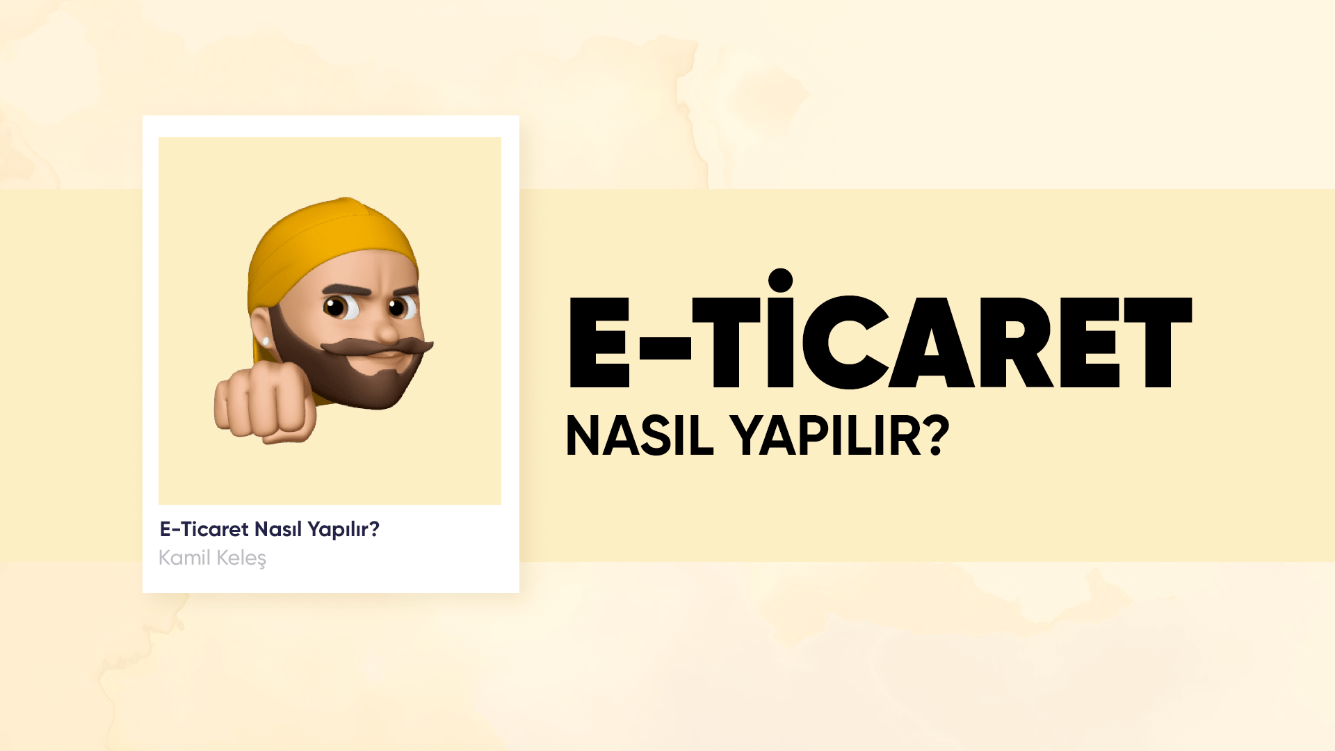 E-Ticaret Nasıl Yapılır